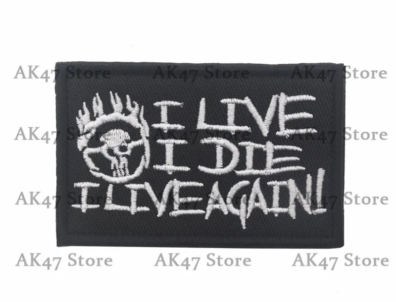 27 LIVE DIE AGAIN Космическая сила голубая Жизнь Материя меме ветеран войны сосут живой боевой дух патч тактические эмблемы значки Смешные поговорки нашивки с полосками - Цвет: 27 LIVE DIE AGAIN