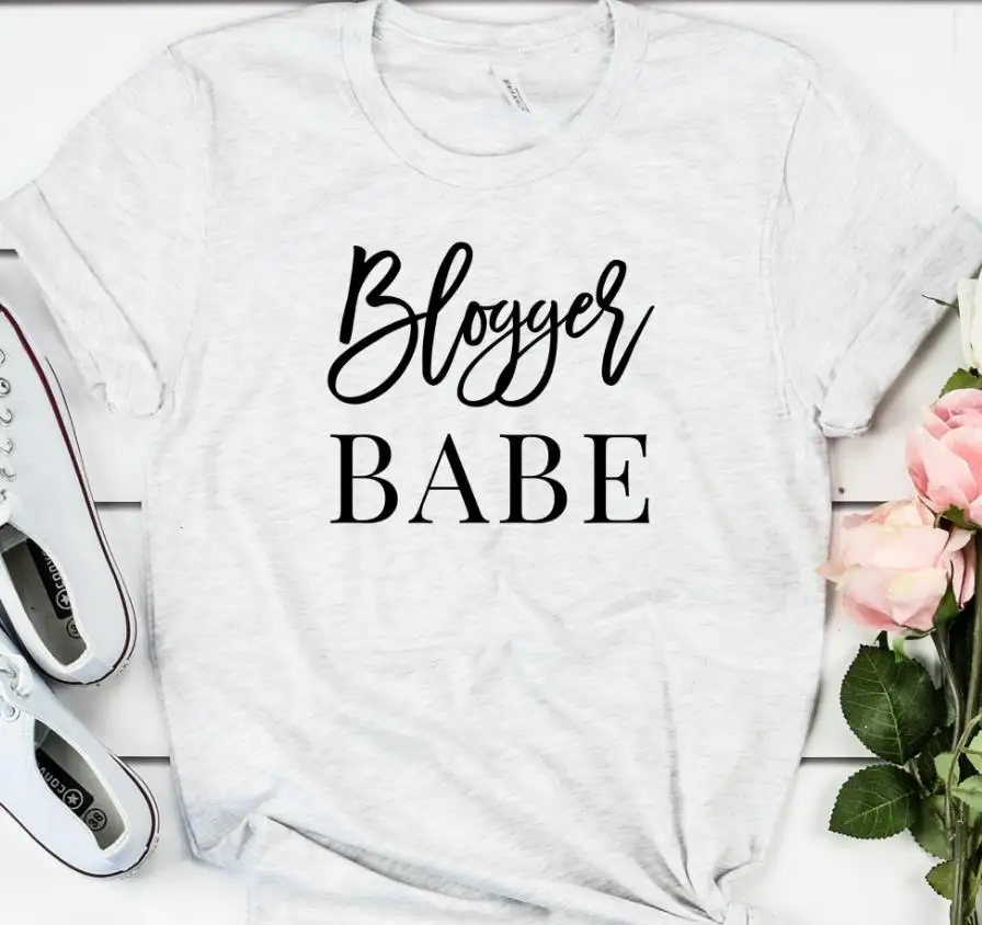 Blogger babe женская футболка Повседневная хлопковая хипстерская забавная Футболка