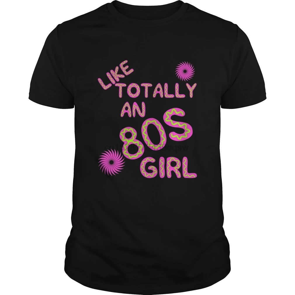 Мужская футболка с коротким рукавом как totly An 80 s Girl Neon Eighties новинка подарок _ extract