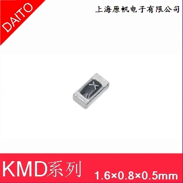 

DAITO new original Japanese Daito SMT chip fuse -KMD series