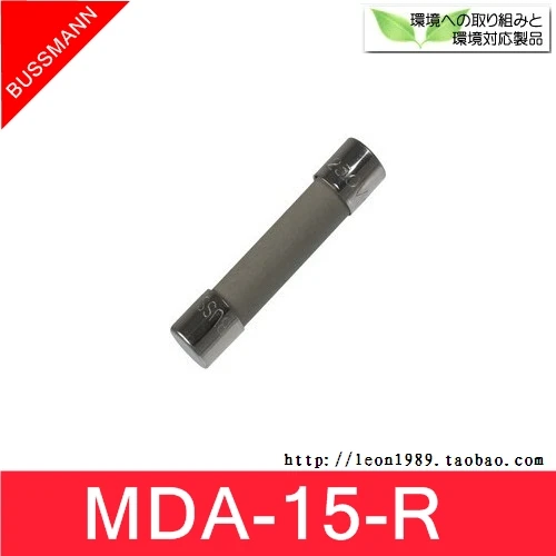 Из американской керамики предохранитель BUSSMANN MDA-15 BK / MDA-15-R 15A 250V 6 3 u0026 раз 32 мм |