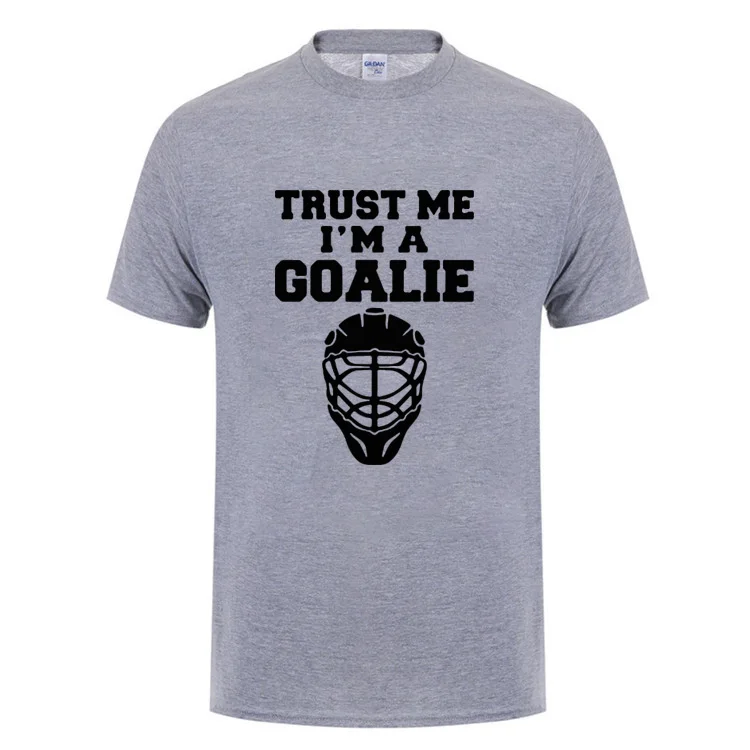 Футболка с надписью Trust Me I'm A Goalies забавный подарок на день рождения для ледяного