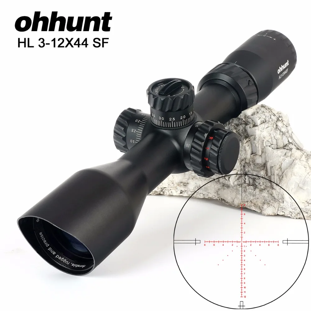 Ohhunt HL 3 12X44 SF компактные охотничьи оптические прицелы стеклянная гравированная