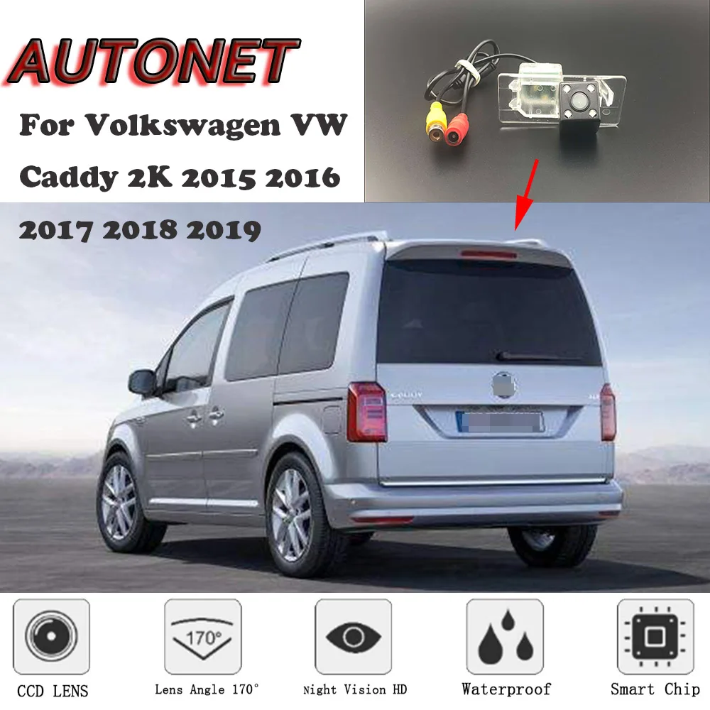 Автомобильная камера заднего вида для Volkswagen VW Caddy 2K 2015 2016 2017 2018 2019 ночного