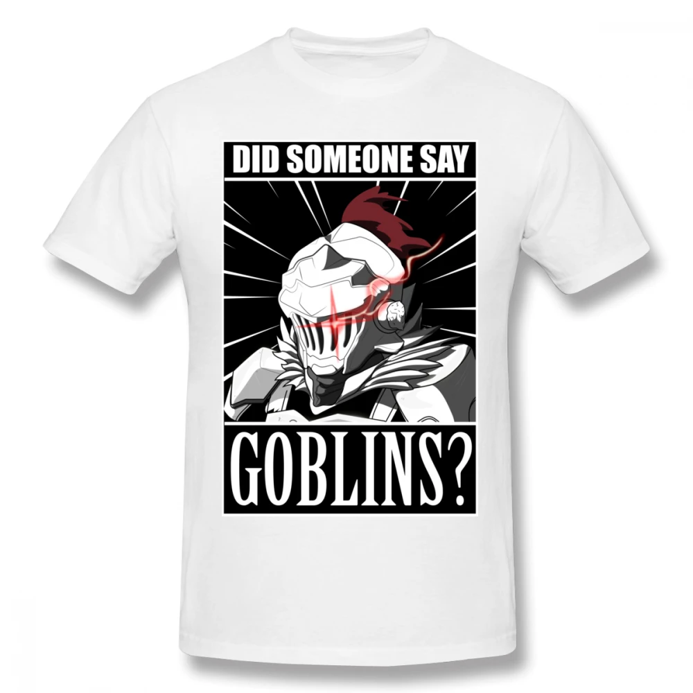 Goblin Slayer Did Anyone Say футболка для мужчин плюс размер 4XL Team Camiseta | Мужская одежда