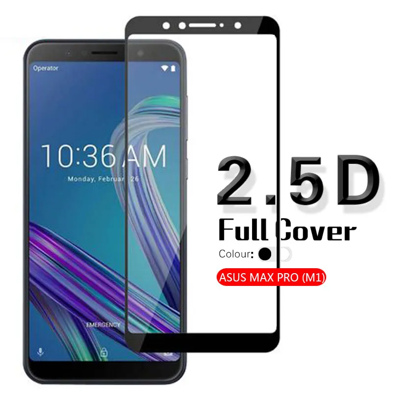 

2.5D Arc Full Cover Tempered Glass Film For Asus Zenfone MAX PRO (M1) ZB601KL Screen Protector Glass Film Glass White & Black