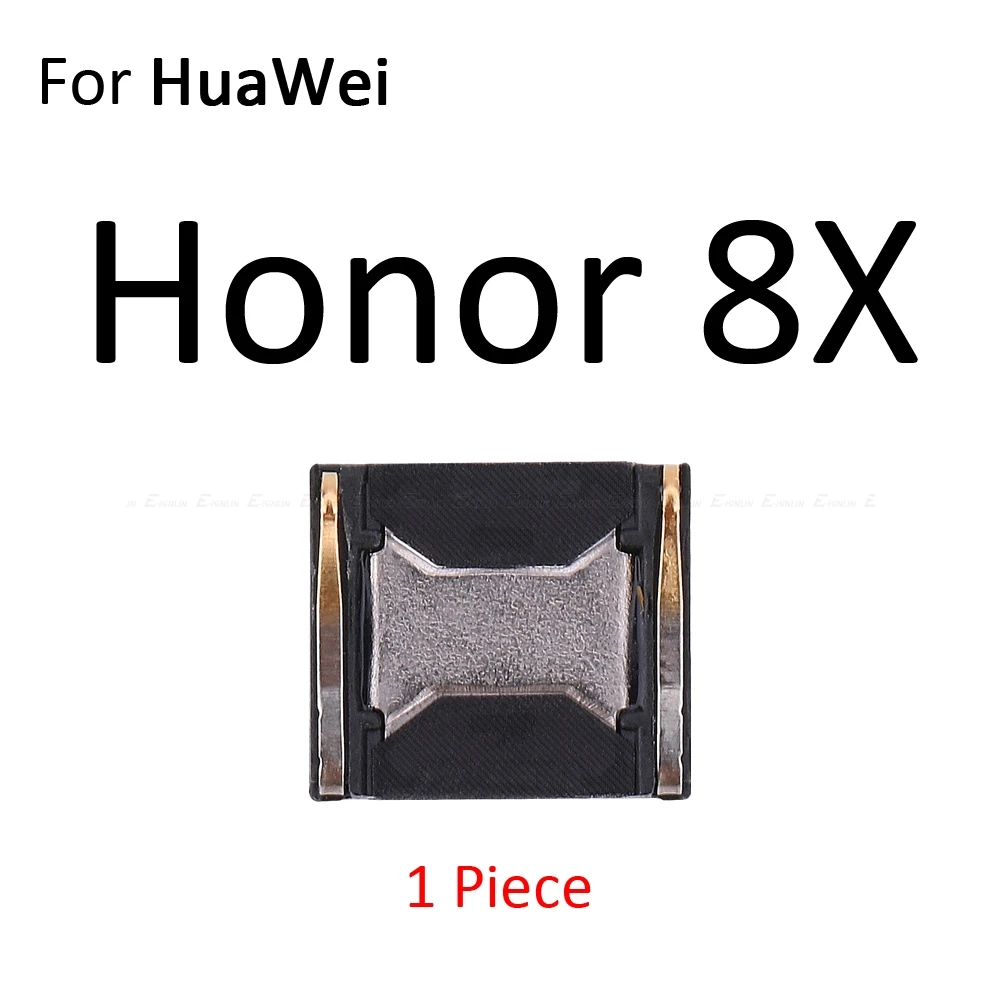 Верхний передний наушник динамик для HuaWei Honor View 20 8X 8C Note 10 9 9i 9 8 Pro Lite запасные части