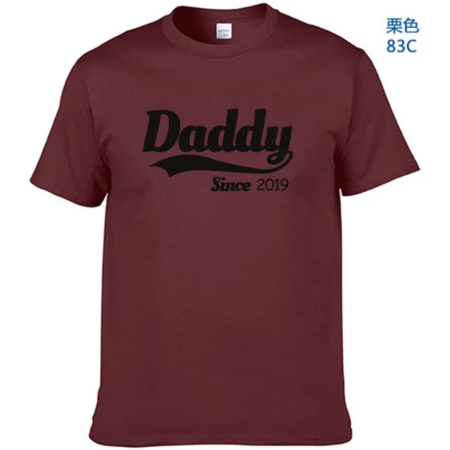 Wine Red-B Летний Стиль Daddy Since забавная Футболка мужская повседневная футболка с коротким рукавом для папы, папы, новорожденного ребенка - Цвет: Wine Red-B