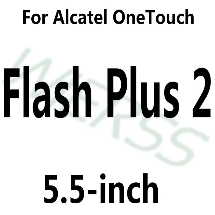 alcatel Flash Plus 2 Закаленное Стекло Экран Защитная пленка для Alcatel One Touch Pop 2 3 4 4+ 4S S7/Pixi 3 4 3,5 4,0 4,5 5 5,0 5,5 6 6,0/первый - Цвет: alcatel Flash Plus 2