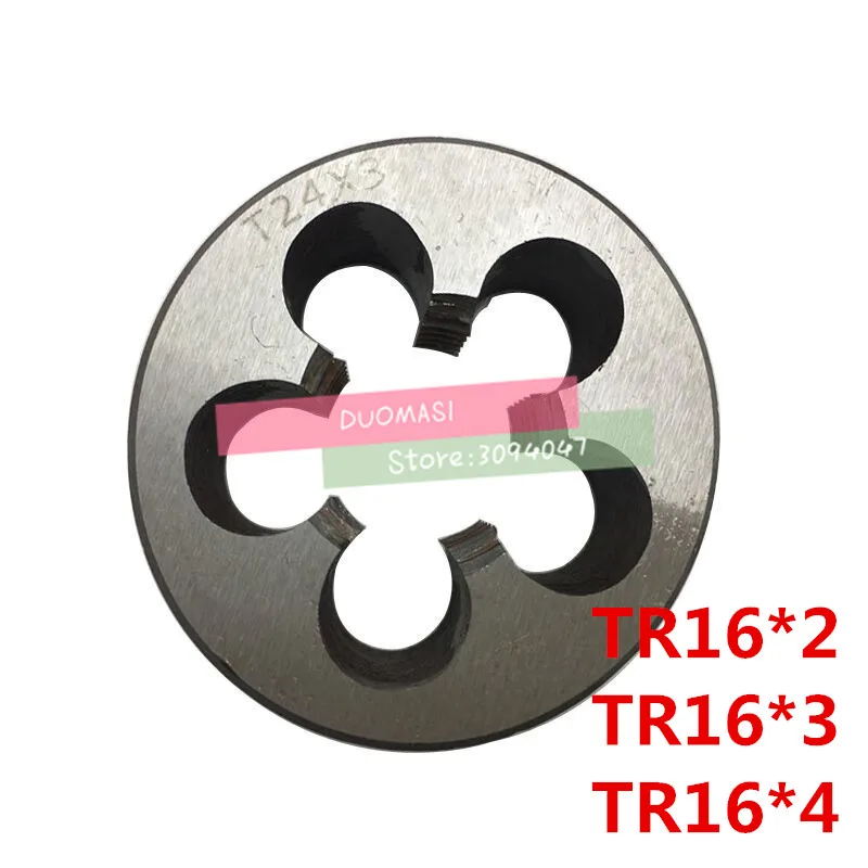 

Free shipping 1PCS TR16*2 TR16*3 TR16*4 die ,T = TR trapezoidal round die T die,Threading Tools Lathe