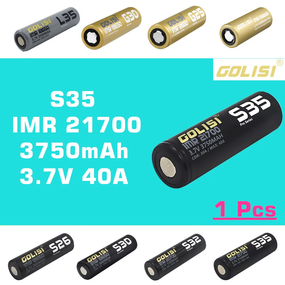 1 шт.: GOLISI S35 IMR 21700 3750mah 3 7 V CDR 30A MAX 40A Высокая утечка E-CIG перезаряжаемый аккумулятор