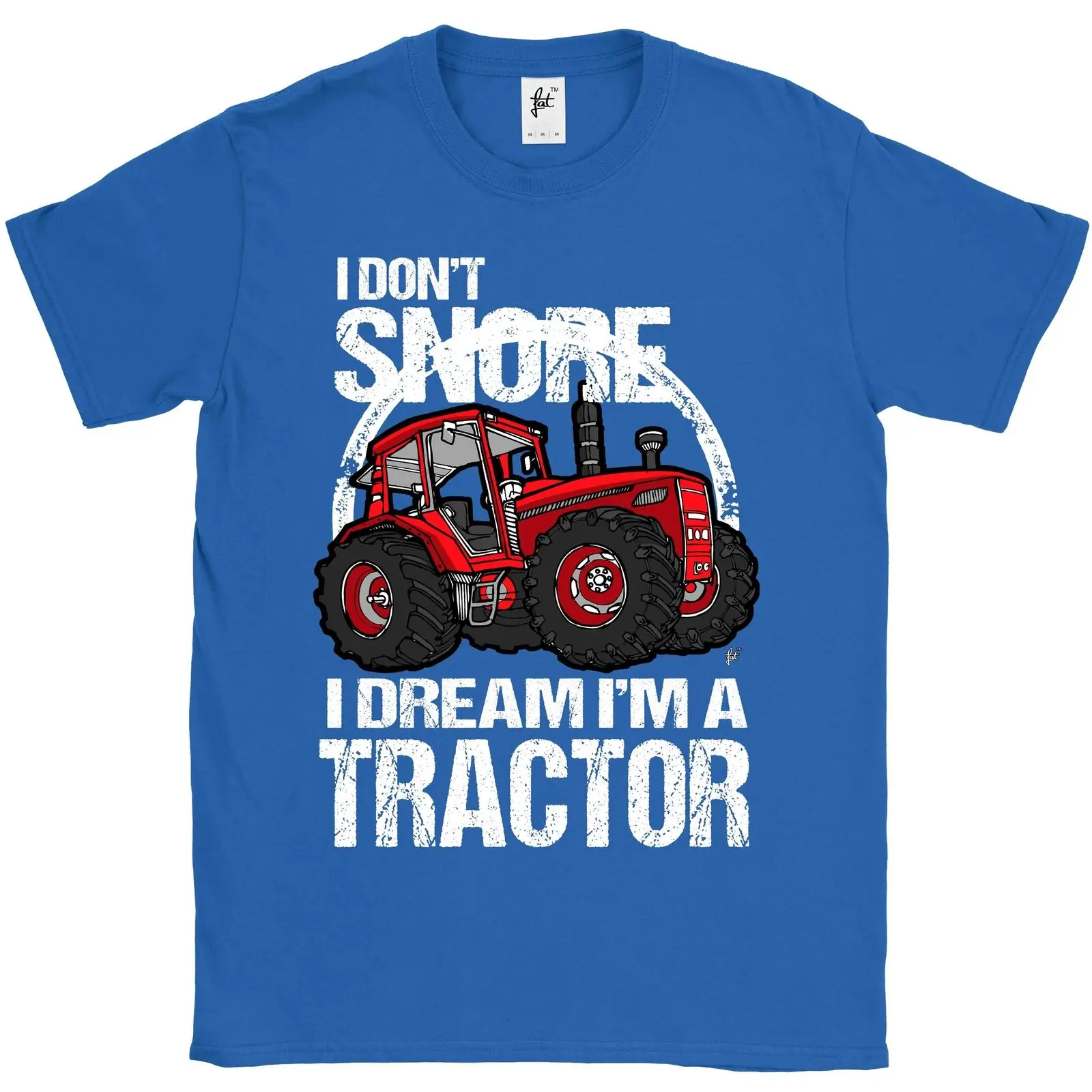 I Don't Snore Dream I'm A Tractor Big Red Farm Мужская футболка | одежда