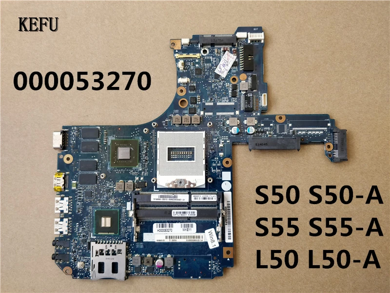 Kefu для Toshiba S50 S50-A S55 S55-A L50 L50-A Материнская плата ноутбука H000053270 тестирование