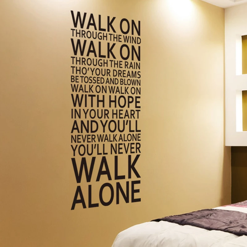 

you'll never walk alone inspirational quotes wall stickers room decoration home decals vinyl art liverpool team song lyrics