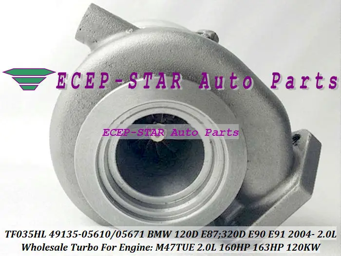 Турбо TF035HL 49135-05610 49135-05620 49135-05671 4913505671 для BMW 120D E87 2004-07 320D E90 E91 05-07 m47te л л.с. кВт |