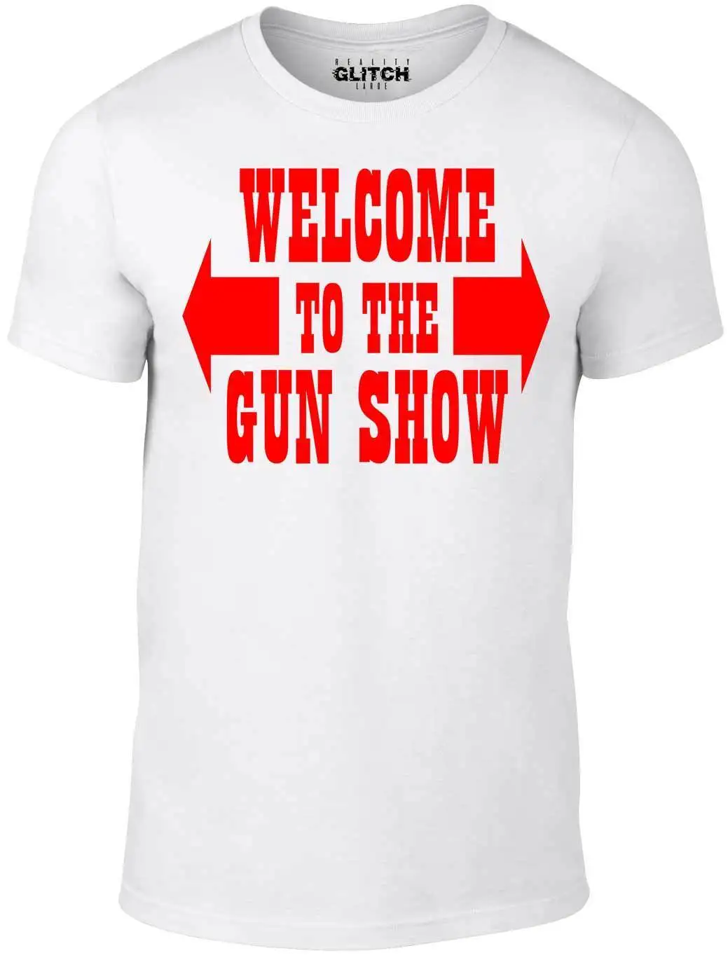 Добро пожаловать в Gun Show Футболка-Забавный мышцы два билеты руки Пистолеты работы