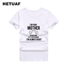 HETUAF с надписями I'm Your мать с накатанной головкой Забавные футболки с графикой для женщин 2018 модная одежда в стиле хип-хоп, летний топ, футболки из хлопка, Женская обувь в винтажном стиле; Женская футболка