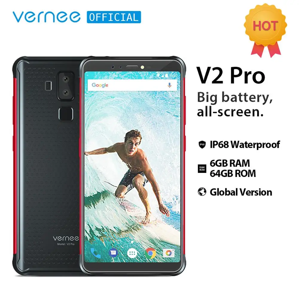 Vernee V2 Pro IP68 водонепроницаемый телефон с экраном 5.99 дюймов восьмиядерный смартфон с 6 ГБ 64 ГБ и четырьмя камерами Android 8.1 мобильный телефон с распознаванием лица и батареей на 6200мАч