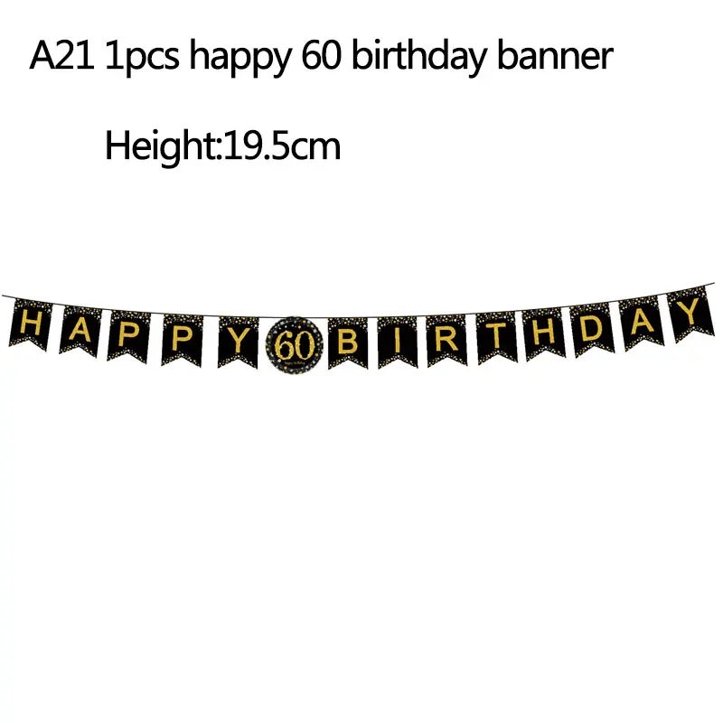 A21 birthday flag 18/21/31/40/50th черный золотой счастливый посуда для вечеринки в честь Дня Рождения наборы скатерть чашки тарелки салфетки Свадебные принадлежности для юбилейной вечеринки - Цвет: A21 birthday flag