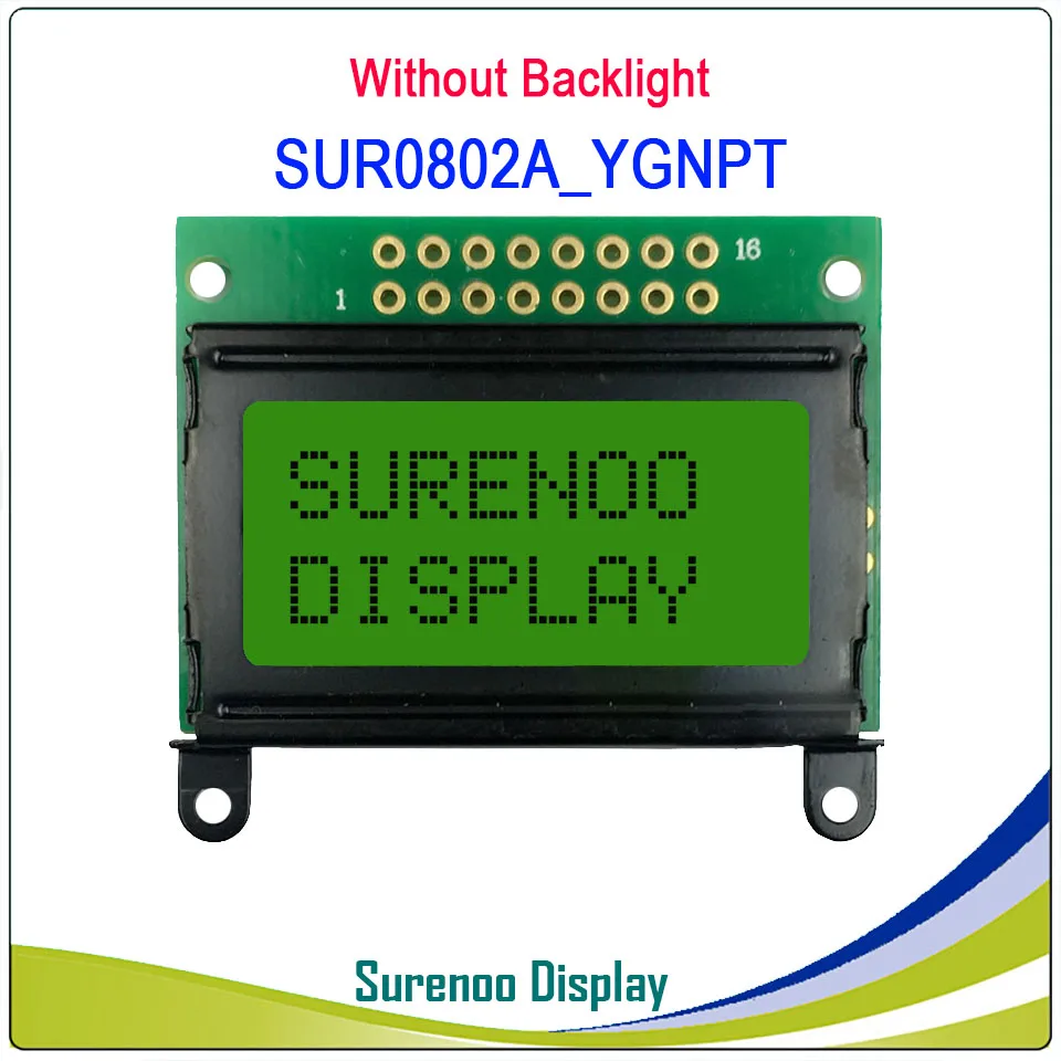 SUR0802A-YGNPT 5 шт. X 8*2 0802 8X2 символ ЖК-модуль дисплей экран LCM с/без подсветки встроенный контроллер SPLC780D - Цвет: SUR0802A-YGNPT