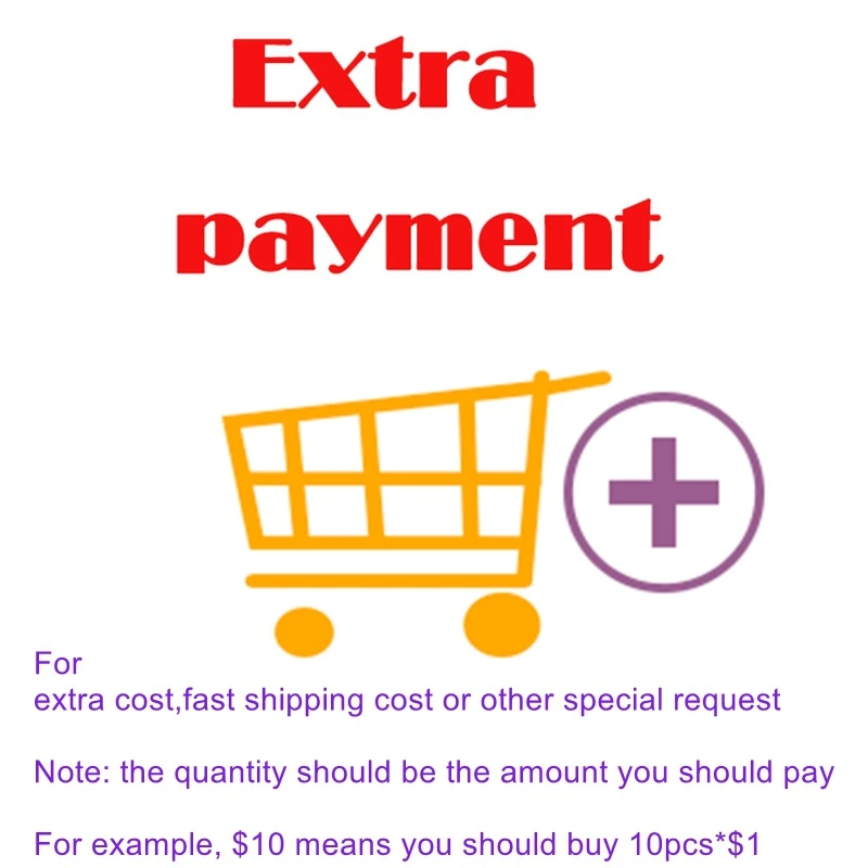 

Extra Payment Link for extra cost fast shipping cost or other special request