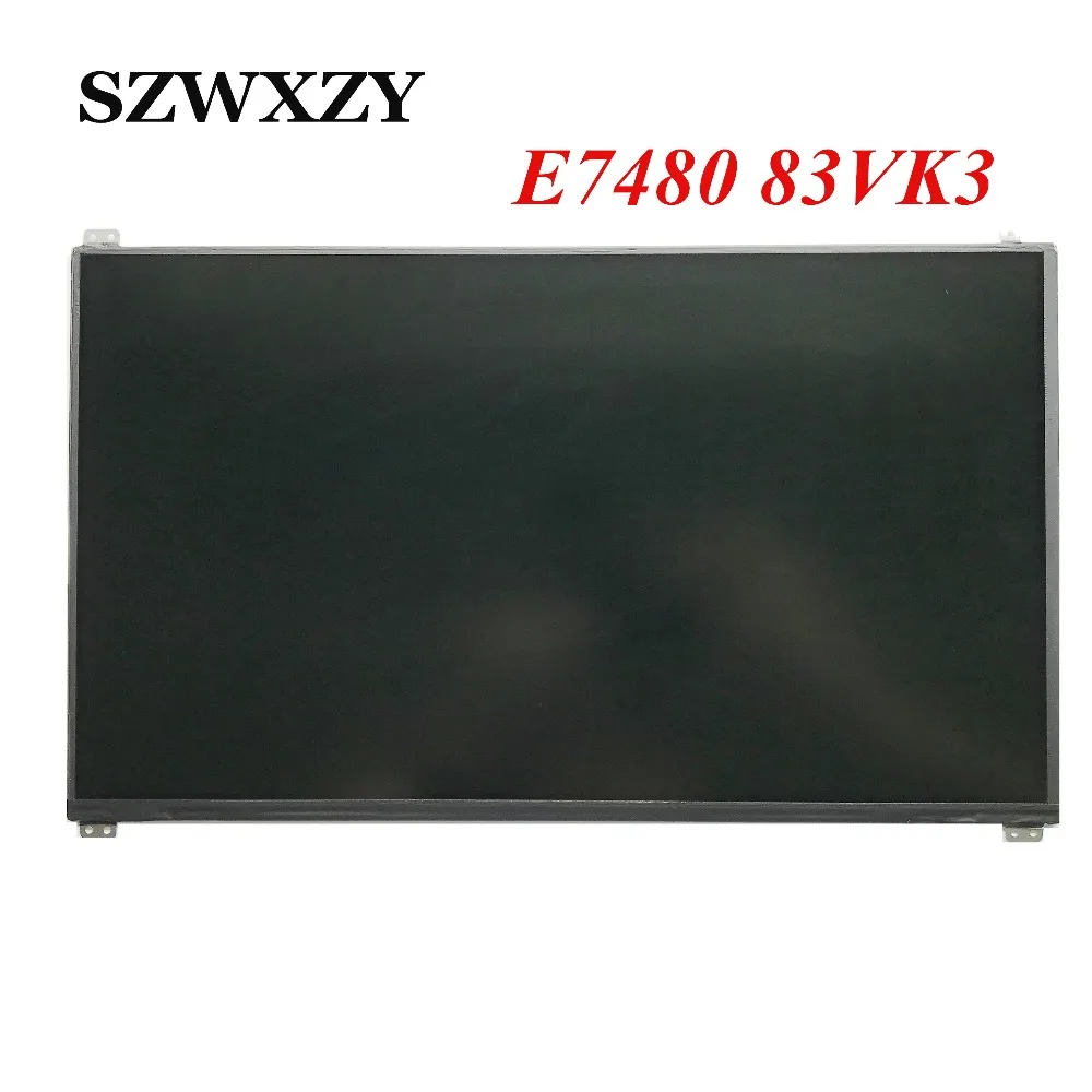 Новый оригинальный 14 &quotHD 1366X768 светодиодный ЖК экран для Dell 7480 E7480 CN 083VK3 83VK3 N140BGE E53