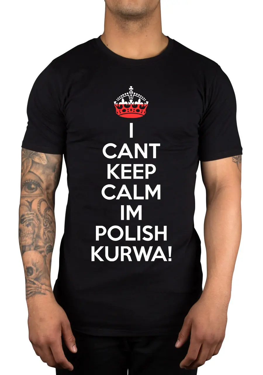 Футболка I Can Keep Calm I'm польский Kurwa польская футболка Lewandowski Polska подарок идея