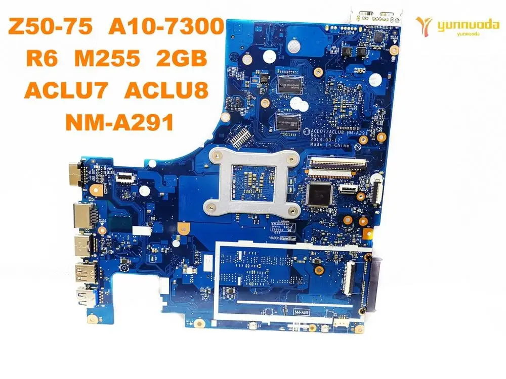 Оригинальный Для Lenovo Z50 75 Материнская плата ноутбука A10 7300 R6 M255 2 Гб ACLU7 ACLU8 NM A291