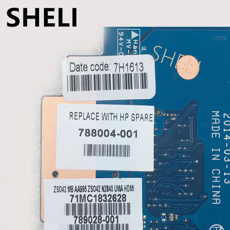 Материнская плата SHELI для ноутбука hp 788004-001 240 G3 14-R ZS040 LA-A995P Rev 2,0 Pentium N2840 cpu 789028-001