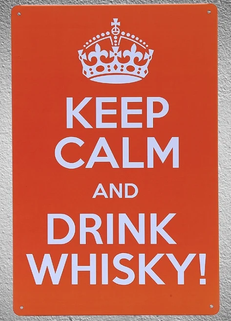 

1 piece Keep Calm and drink Whisky Tin Plate Sign wall Room man cave Decoration Art Dropshipping Poster metal