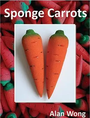 

One Set Sponge Carrots By Alan Wong,Magic Tricks,Close Up Magie,Fun,Mentalism,Illusions,Stage,Party Trick,Magia Toys,Classic