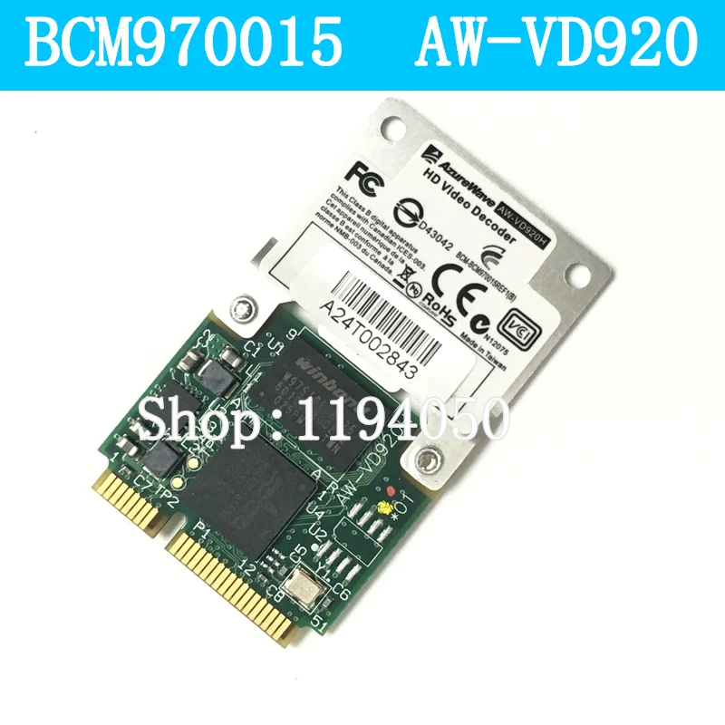 Broadcom BCM970015 70015 Кристалл HD видео декодер мини PCI-E адаптер 1080p AW-VD920H