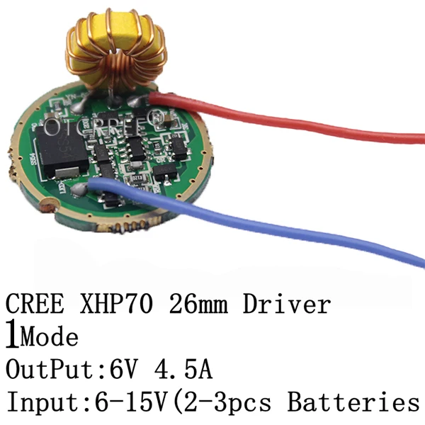 XHP70 26MM 1Mode Cree XLamp XHP70 XHP70.2 6 в светодиодный драйвер 26 мм вход DC6V-15V выход 6 в 4500ма для XHP70 XHP70.2 светодиодный фонарик лампа - Цвет: XHP70 26MM 1Mode