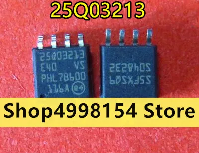 100% новый и оригинальный 25Q03213E40 25Q03213 | Электроника