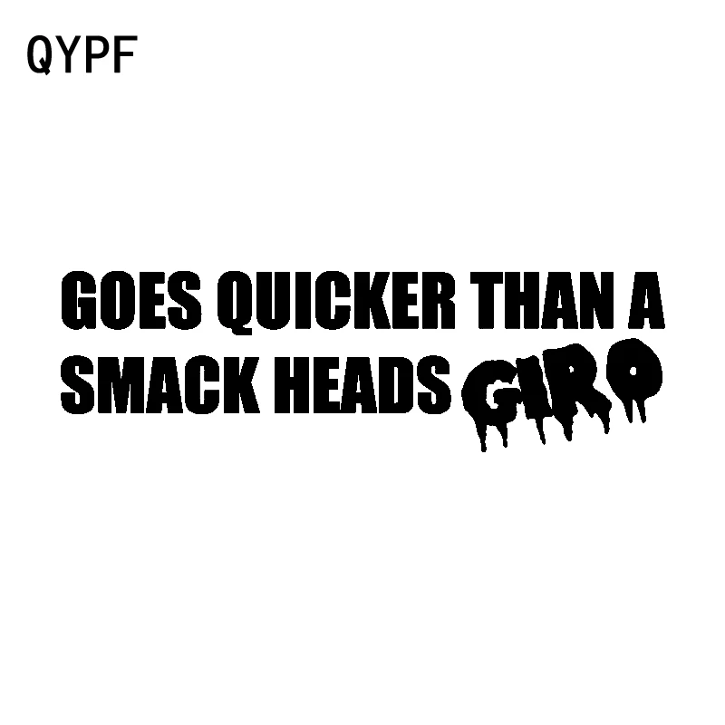 QYPF 17 2 см * 5 1 идет быстрее чем Smack Heads модные виниловые наклейки на окна автомобиля
