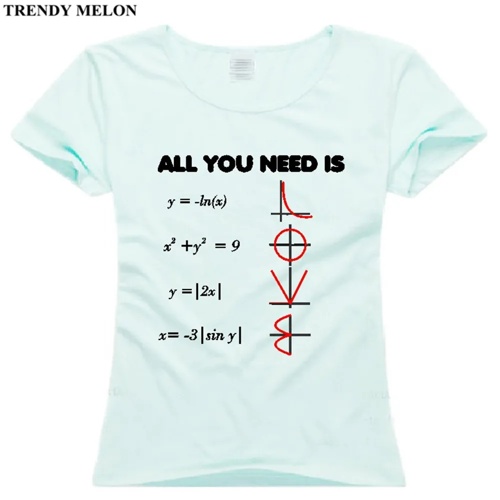Мода дыни Повседневное смешные футболки Для женщин все что вам нужно это любовь