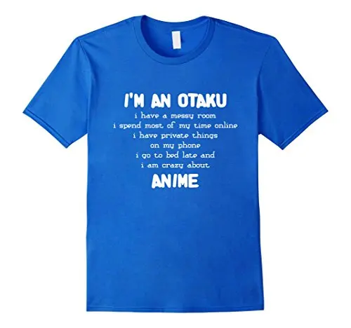 I'm An Otaku рубашка аниме Lover футболка для Weeaboo с принтом короткий рукав