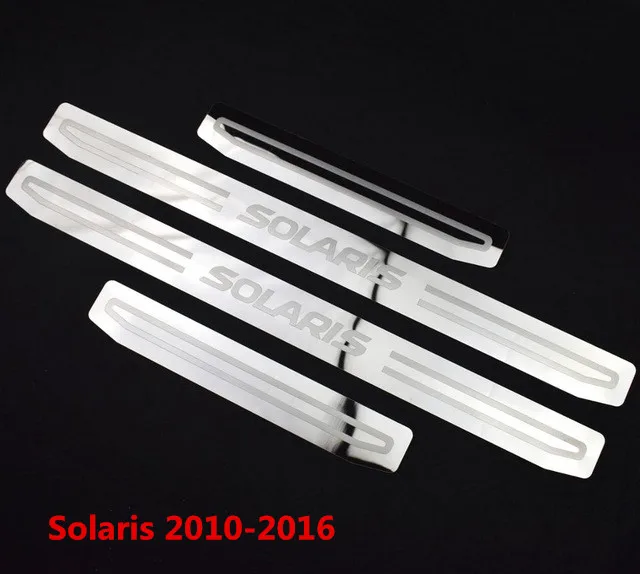 Solaris 2010-2015 Новинка Solaris Накладка на пороги из нержавеющей стали Накладка на пороги для hyundai SOLARIS 2010 - Название цвета: Solaris 2010-2015