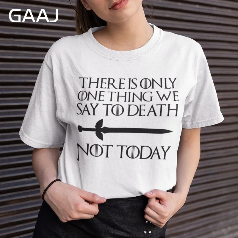 Женская футболка с принтом GAAJ Game Of Thrones Not TodayT Повседневная круглым вырезом D4026