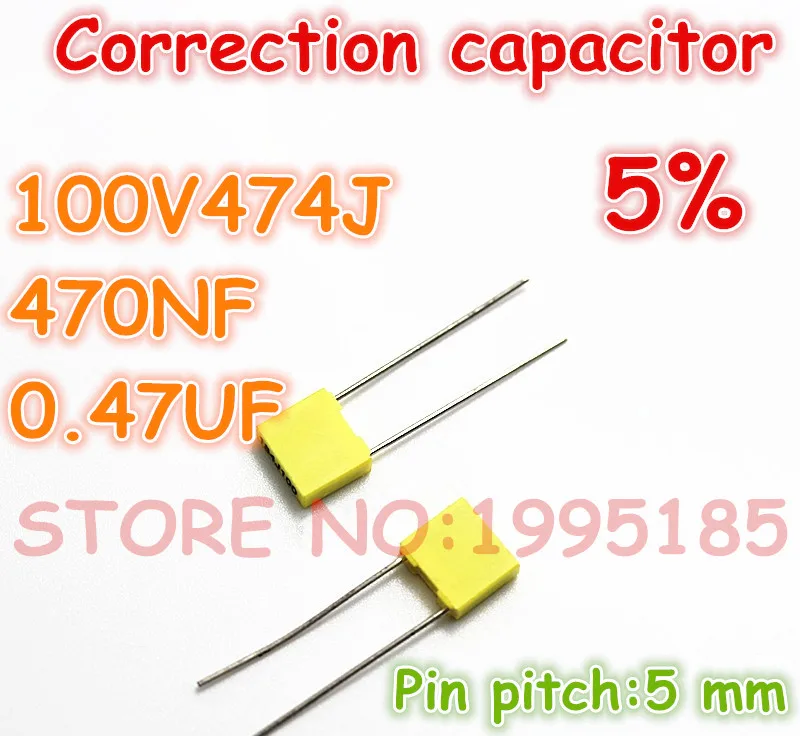 

100pcs/lot correction Capacitor 100V474J 470NF 0.47UF 5% Metallized polyester film capacitor Pin pitch 5 mm