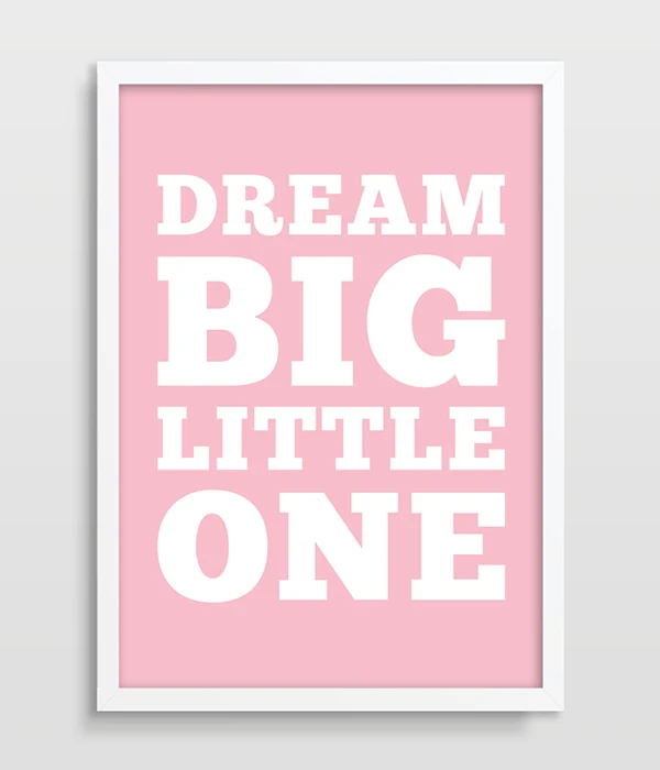 Dream Big Little One постер для детской комнаты с фотографией | Дом и сад