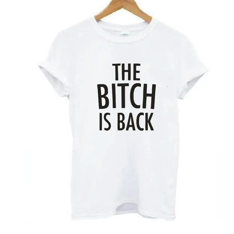 Женская хипстерская футболка The Bitch Is Back Tumblr черно белая хлопковая забавные