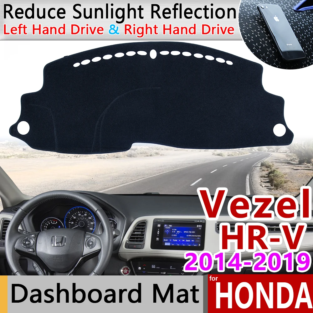 Для Honda HR-V Vezel 2014 ~ 2019 Противоскользящий коврик на приборную панель солнцезащитный