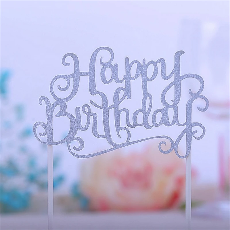 

20Pcs /lot Silver Happy Birthday Cake Topper Topo De Bolo Wedding Cake Stand Birthday Party Decorations Kids Centerpieces