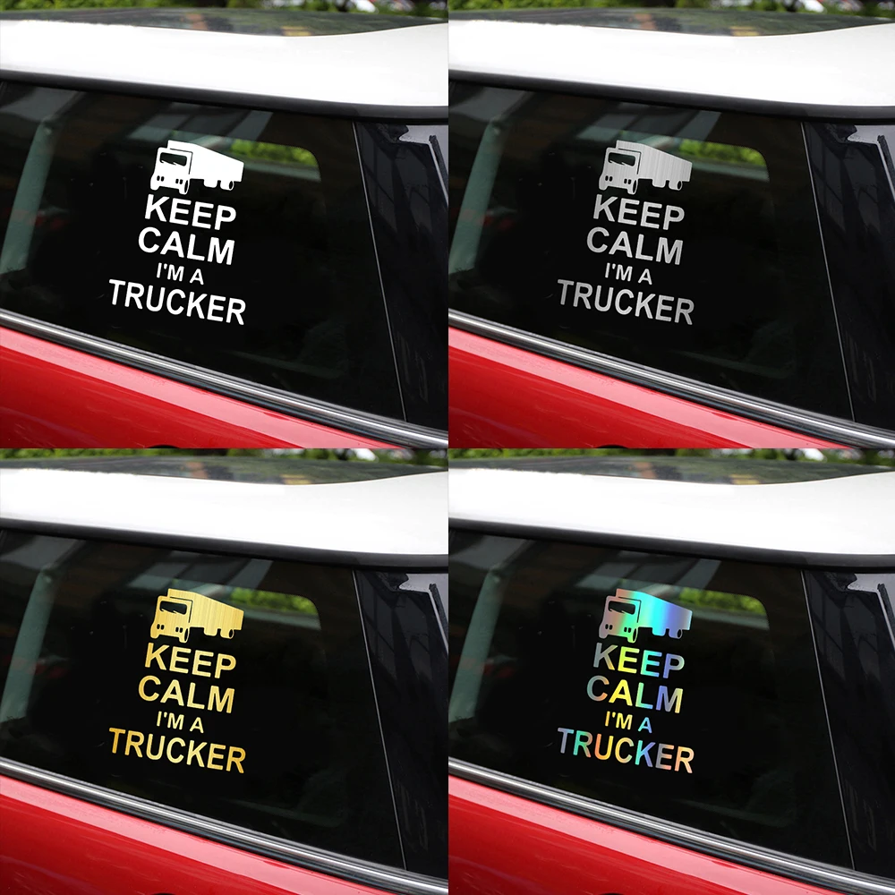 Светоотражающие 10 4x12 9 см Keep Calm I'm A Trucker наклейки и Авто Стайлинг кузова окна