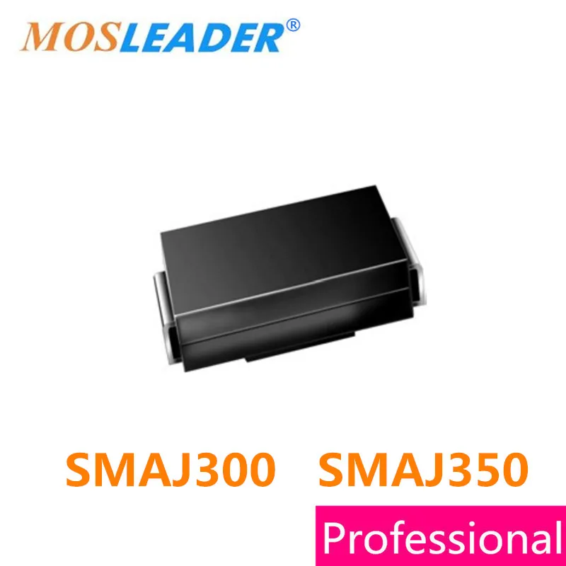 Mosleader SMAJ300 SMAJ350 SMA DO214AC 500 шт. SMAJ300A SMAJ300CA SMAJ350A SMAJ350CA 300V 350V высокого качества|Запасные