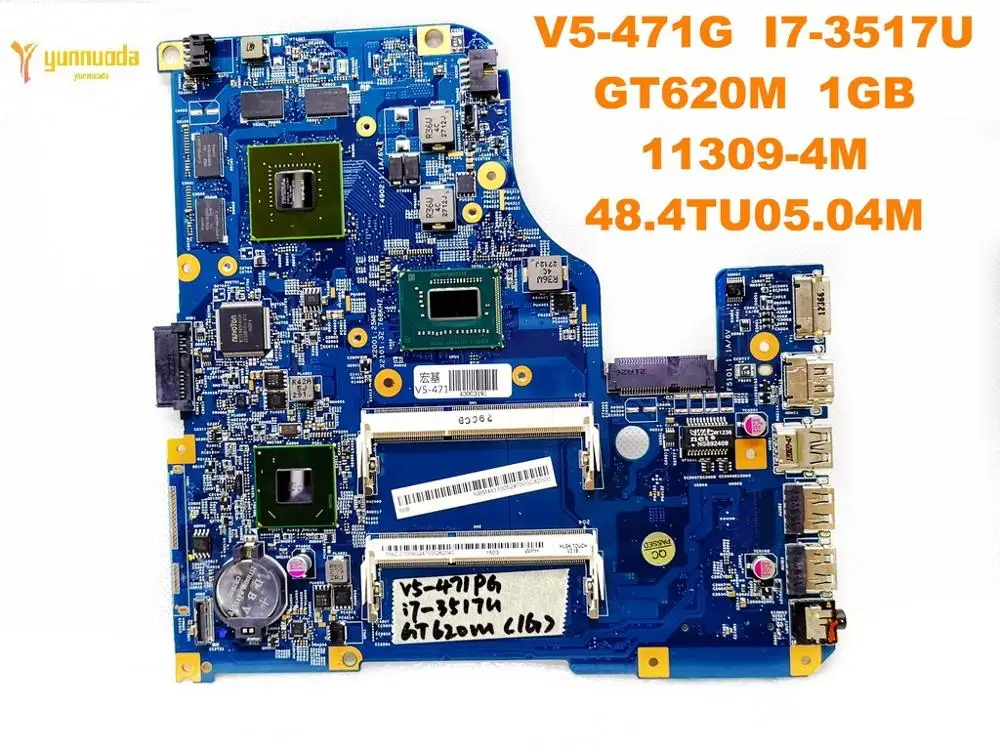 

Original for ACER V5-471G laptop motherboard V5-471G I7-3517U GT620M 1GB 11309-4M 48.4TU05.04M tested good free shipping