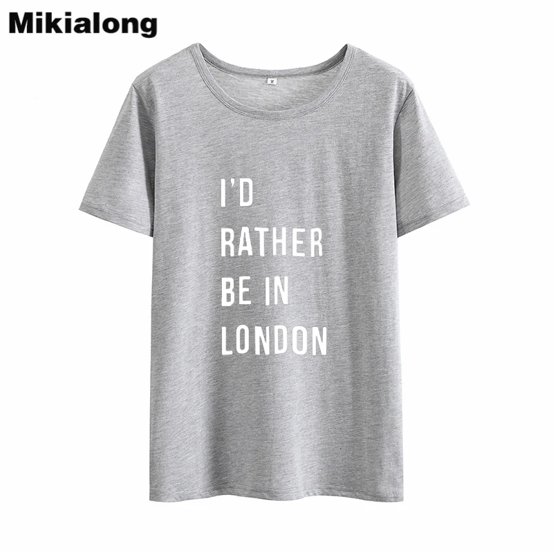 Mikialong I ɽ Pretty Be In London женская футболка в стиле Харадзюку 2018 летняя свободная