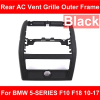 lhd rhd rear ac air conditioner vent grille outer frame inner panel abs plate for bmw 5 series f10 f18 520 525 black 51169206781