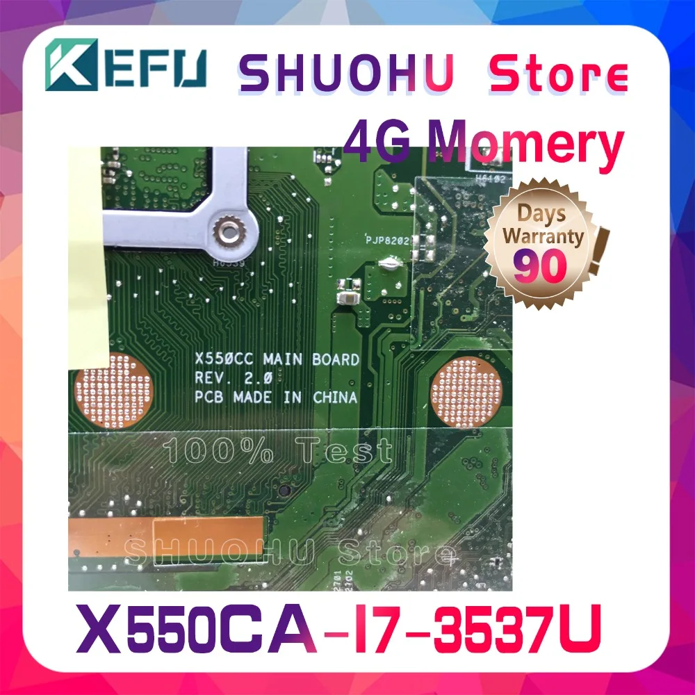 KEFU X550CA для ASUS X550CC R510C Y581C X550C X550CL Процессор I7 4GMemory материнская плата ноутбука